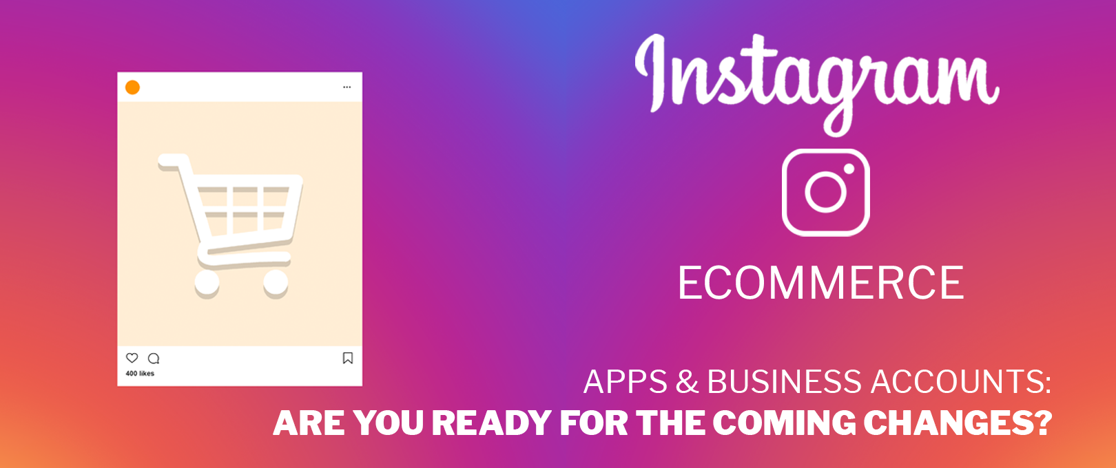 Instagram-Ecommerce-Apps-Business-Accounts